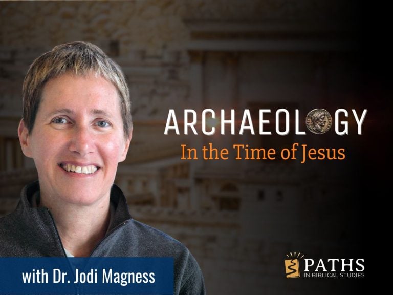 Archaeology in the Time of Jesus with Dr. Jodi Magness